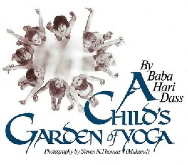A Child’s Garden of Yoga